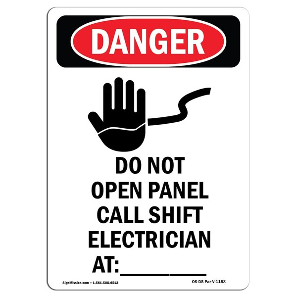 Safety Sign, OSHA Danger, 24" Height, Aluminum, Do Not Open Panel Call, Portrait